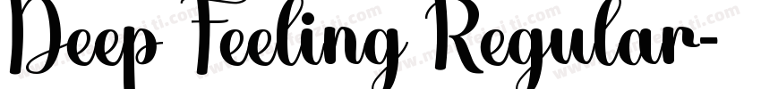 Deep Feeling Regular字体转换